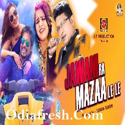 Jawani Ra Mazaa Le Le - Dance Song